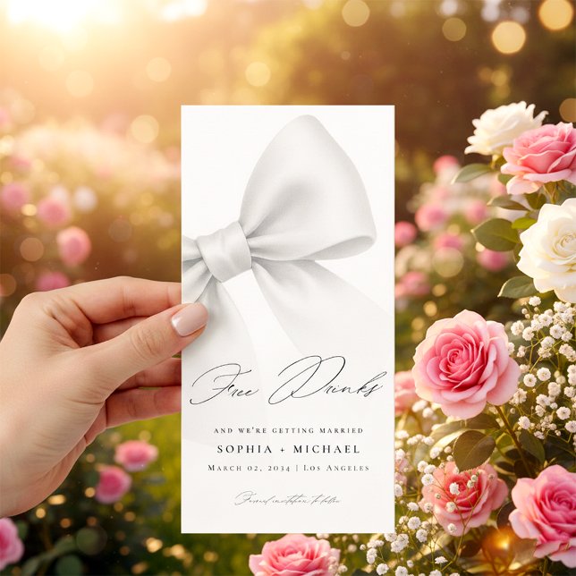 Free Drinks Elegant Bow Modern Wedding Bookmark Save The Date (Creator Uploaded)