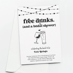 Free Drinks Funny Bridal Wedding Shower Invitation