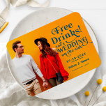 Free Drinks Funny Casual Wedding Save The Date Magnet<br><div class="desc">Free Drinks Funny Casual Wedding Save The Date Magnet</div>