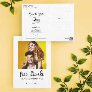 Free Drinks Funny Save the Date Photo Postcard