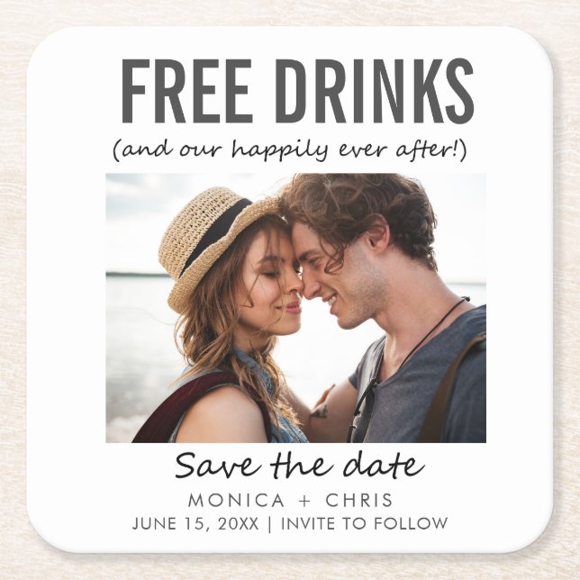 Free Drinks Photo Wedding Save the Date Square Paper Coaster (Front)