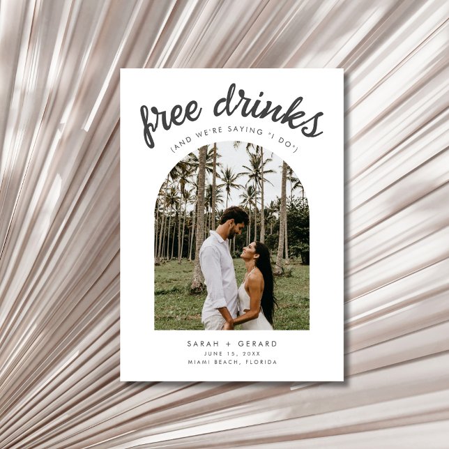 Free Drinks Saying I Do Arch Photo Beach Wedding Save The Date (Free Drinks Saying I Do Arch Photo Beach Wedding Save The Date)
