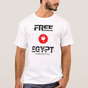 FREE EGYPT SHAMELESS PLUG ! T-Shirt