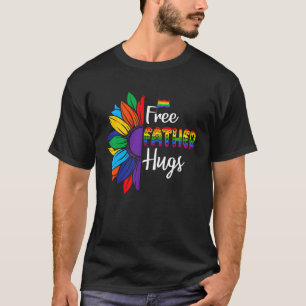 Free Father Hugs Proud Father Lgbt Rainbow Daisy F T-Shirt