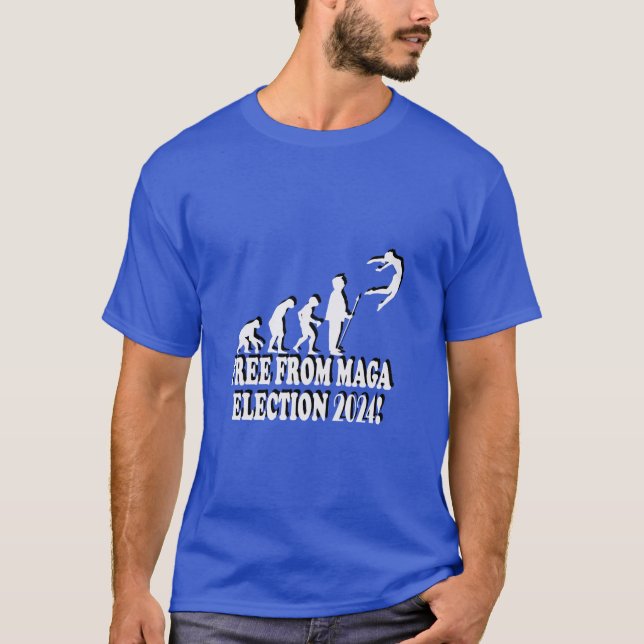 FREE FROM MAGA ELECTION 2024 T-Shirt (Front)