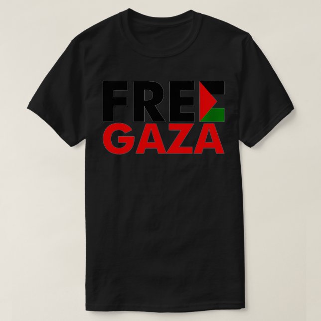 Free Gaza Free Palestine  The Palestinian Flag  T-Shirt (Design Front)