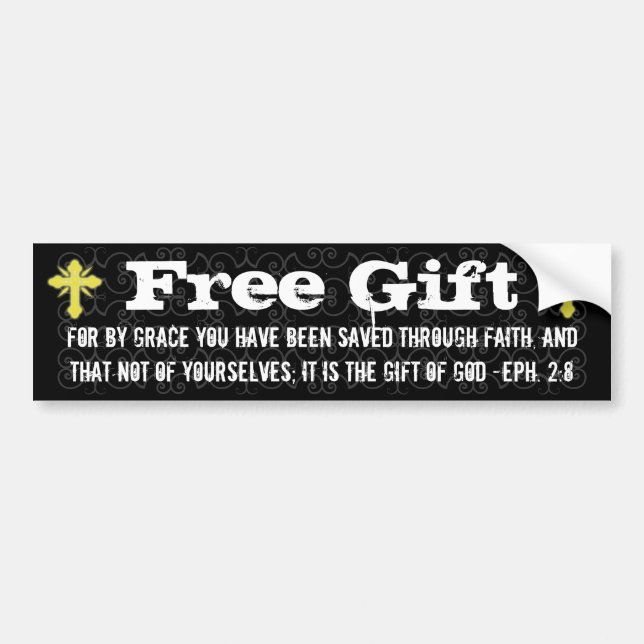 Free Gift Christian Bumper Sticker (Front)