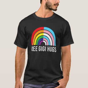 Free Gigi Hugs Rainbow Transgender Flag Lgbtq Gay T-Shirt