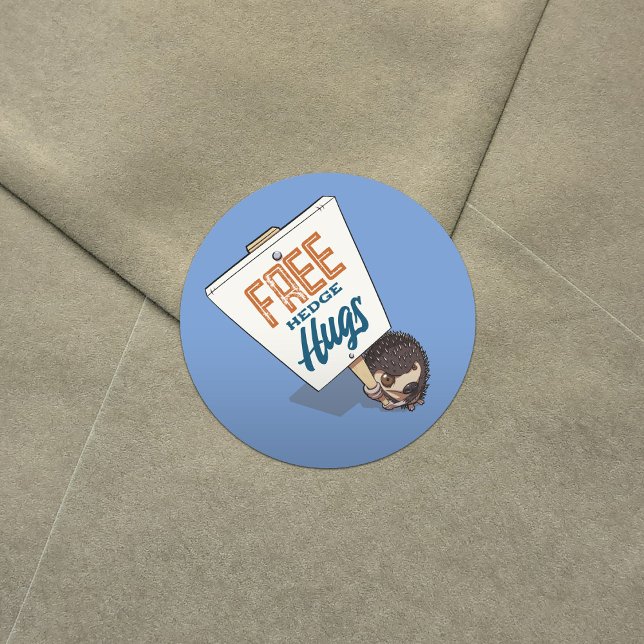 Free Hedge Hugs Funny Hedgehog Picket Sign Cartoon Classic Round Sticker (Creator Uploaded)