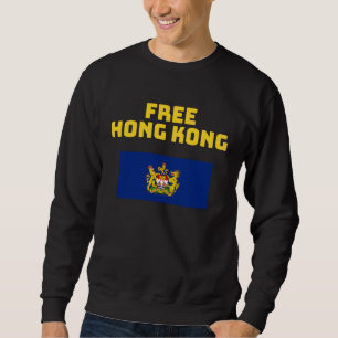 Free Hong Kong Autonomy Movement Derivative Flag P Sweatshirt