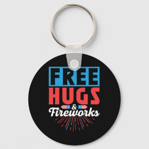 Free Hugs And Fireworks 4th Of July Independence U Key Ring