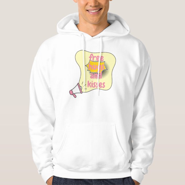 free hugs and kisses hoodie (Front)