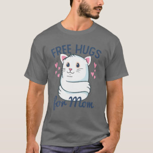 Free Hugs, Cat Hugs, Mum Hugs, Good Vibes, Kindnes T-Shirt