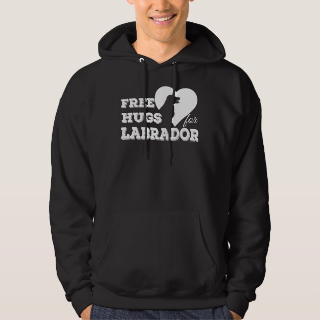 Free Hugs For Labrador Hoodie (Front)