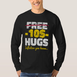 Free Hugs Inflation T-Shirt