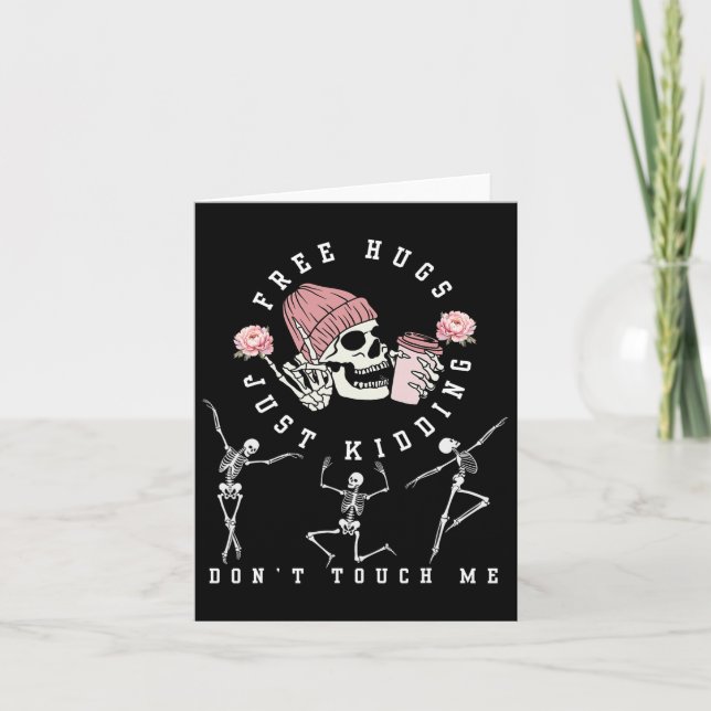 Free Hugs Just Kidding Don't Touch Me Fun Hallowee Card (Front)