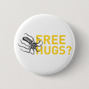 Free hugs octopus 6 cm round badge