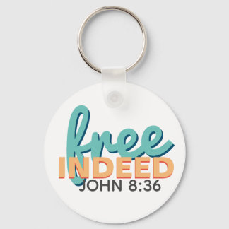 Free Indeed John 8:36 Key Ring