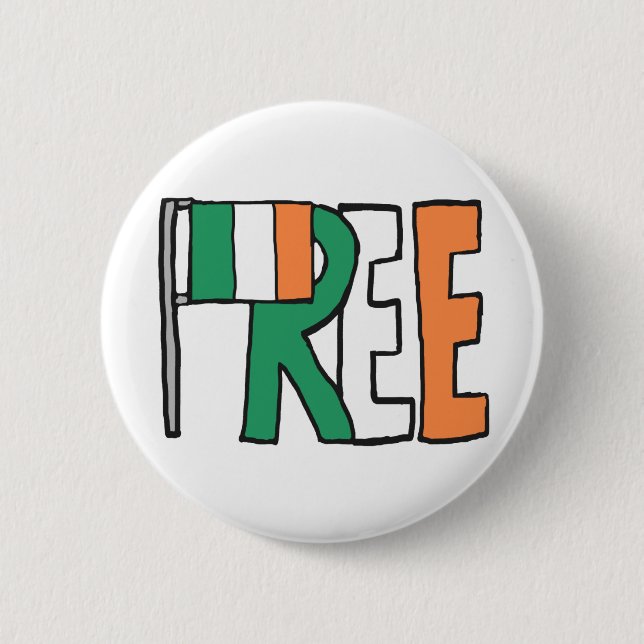 Free Ireland 6 Cm Round Badge (Front)
