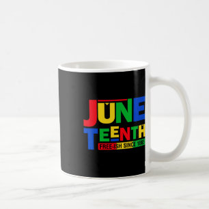 Free-ish 1865 Black History Afro American Coffee Mug