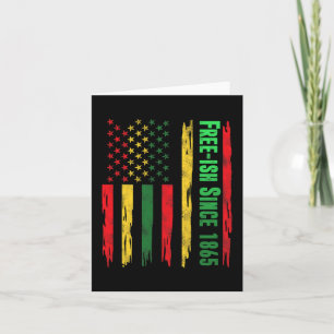 Free-ish Juneteenth Day Flag Black Pride 1865 Afri Card