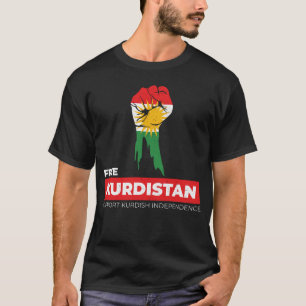 Free Kurdistan, Support Kurish Independence T-Shirt