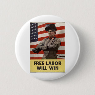 FREE LABOR 6 CM ROUND BADGE