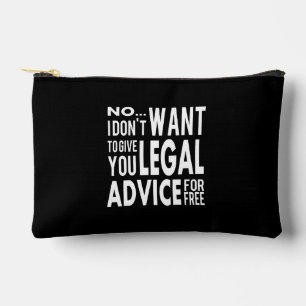 Free Legal Advice - Funny Lawyer Quote Accessory Pouch