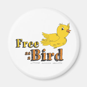 Free Like a Bird Free As A Bird Yellow Flying Bird Magnet