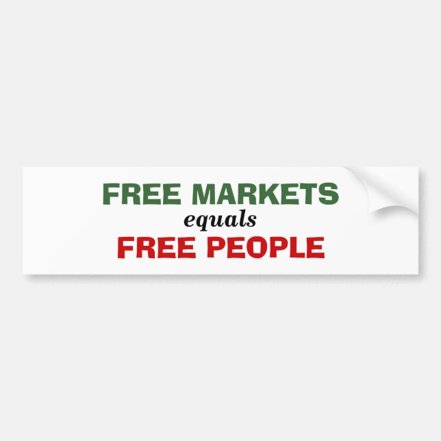 Free Markets equals Free People Bumper Sticker (Front)
