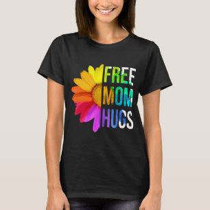 Free Mom Hugs Gay Pride LGBT Daisy T-Shirt