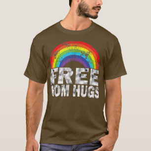 Free Mom Hugs Gay Pride LGBT Rainbow Flag LGBT Pri T-Shirt