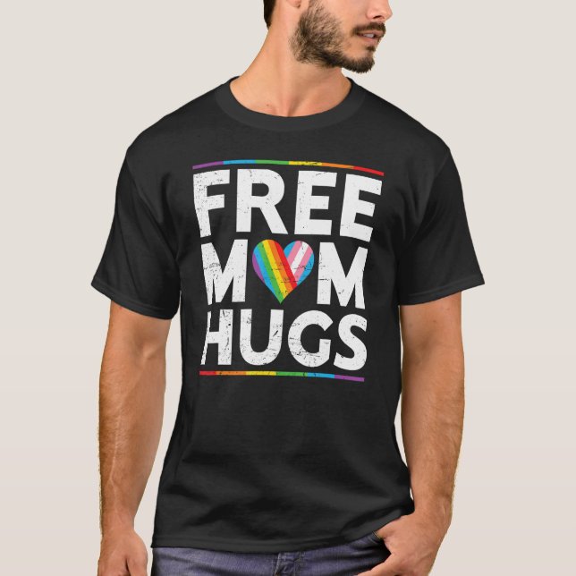 Free Mom Hugs LGBT Pride Parades rainbow transgend T-Shirt (Front)
