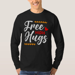Free Mom Hugs LGBT Transgender Bisexual Pride Mont T-Shirt