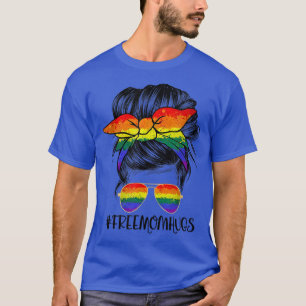Free Mom Hugs Messy Bun LGBT Rainbow Flag Pride Mo T-Shirt