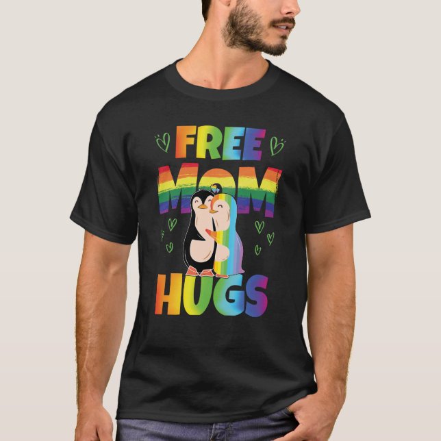 Free Mom Hugs Pride Month Pride Parade Rainbow T-Shirt (Front)