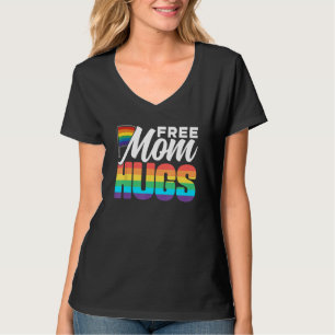 Free Mom Hugs Pride Rainbow Gay Lgbtq Proud Mother T-Shirt