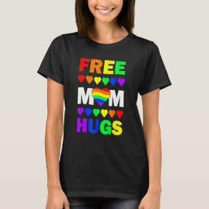 Free Mom Hugs Rainbow Hearts LGBT Gay Lesbian Prid T-Shirt