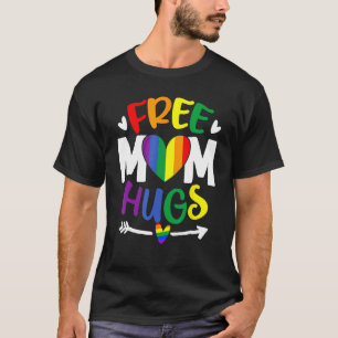 Free Mom Hugs Rainbow LGBT Lesbian Gay Trans Pride T-Shirt