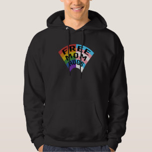 Free Mom Hugs Rainbow LGBT Trans Kids Trans Mom Hoodie