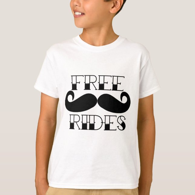 Free Moustache Rides T-Shirt (Front)