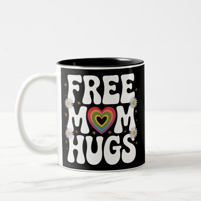 Free Mum Hug Transgender Lesbian Gay LGBT Pride  Two-Tone Coffee Mug (Left)