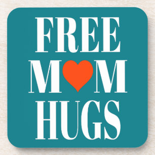 Free Mum Hugs Coaster