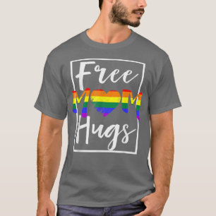 Free Mum Hugs, Free Mum Hugs Rainbow Gay Pride Mon T-Shirt