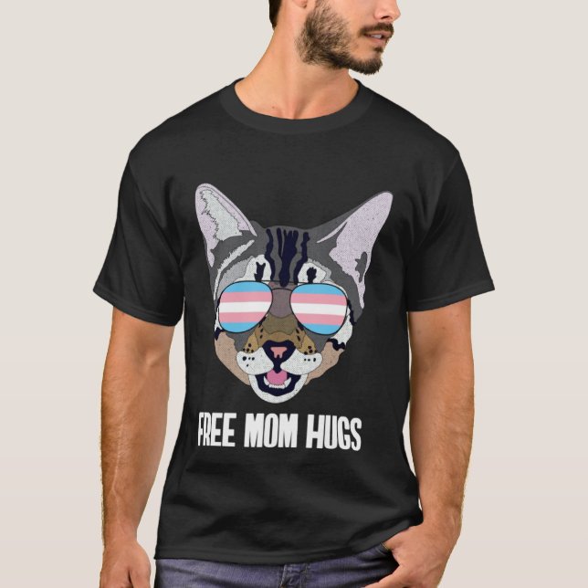 Free Mum Hugs Funny Cat Trans Pride T-Shirt (Front)