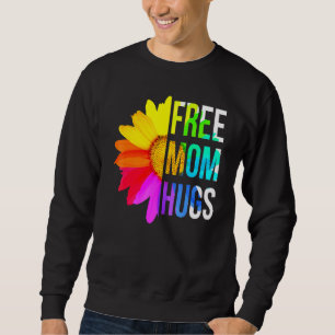 Free Mum Hugs Gay Pride Lgbt Daisy Rainbow Flower Sweatshirt