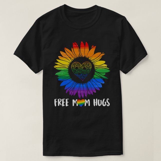 Free Mum Hugs Gay Pride LGBT Daisy Rainbow Flower  T-Shirt (Design Front)