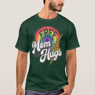 Free Mum Hugs Leopard Rainbow Proud Mum LGBT Pride T-Shirt