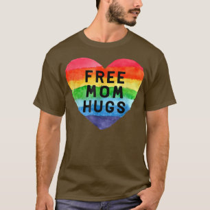 Free Mum Hugs LGBT Flag Gay Lesbian Pride Parades T-Shirt