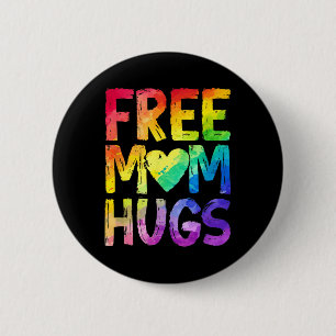 Free Mum Hugs Lgbt Pride Lgbtq Lesbian Gay Rainbow 6 Cm Round Badge